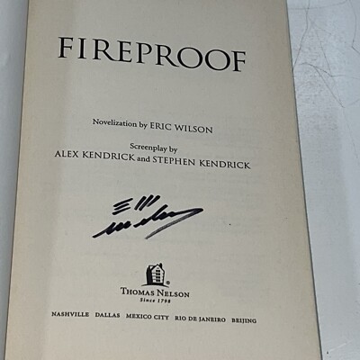 Fireproof SIGNED by Eric Wilson 2008 Trade Paperback 1ST/2ND