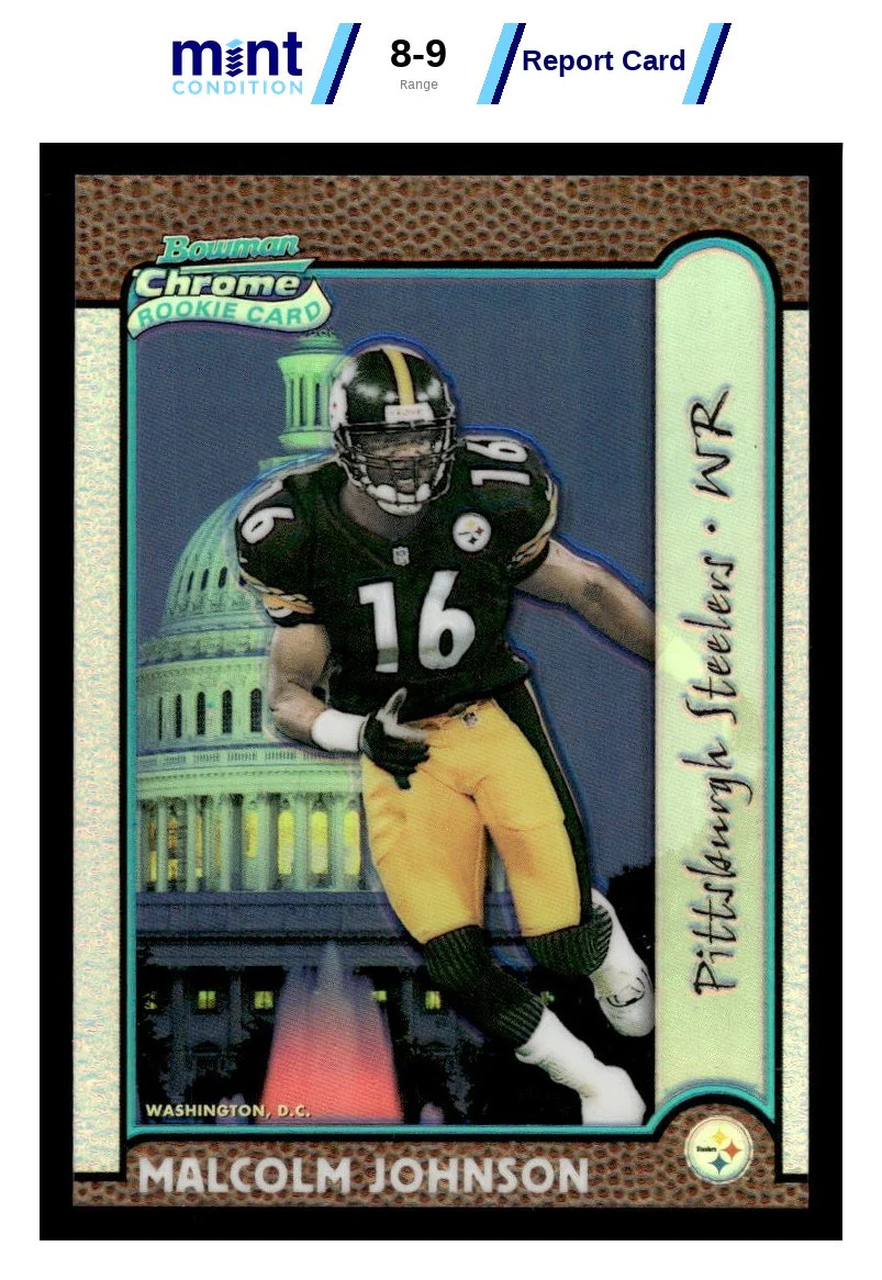 1999 BOWMAN CHROME MALCOLM JOHNSON 210 INTERSTATE REF RC 81/100 STEELERS MCG 9