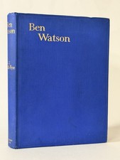 SIGNED Ben Watson, C. J. Cutcliffe-Hyne. 1926 1st Edition w Ephemera 