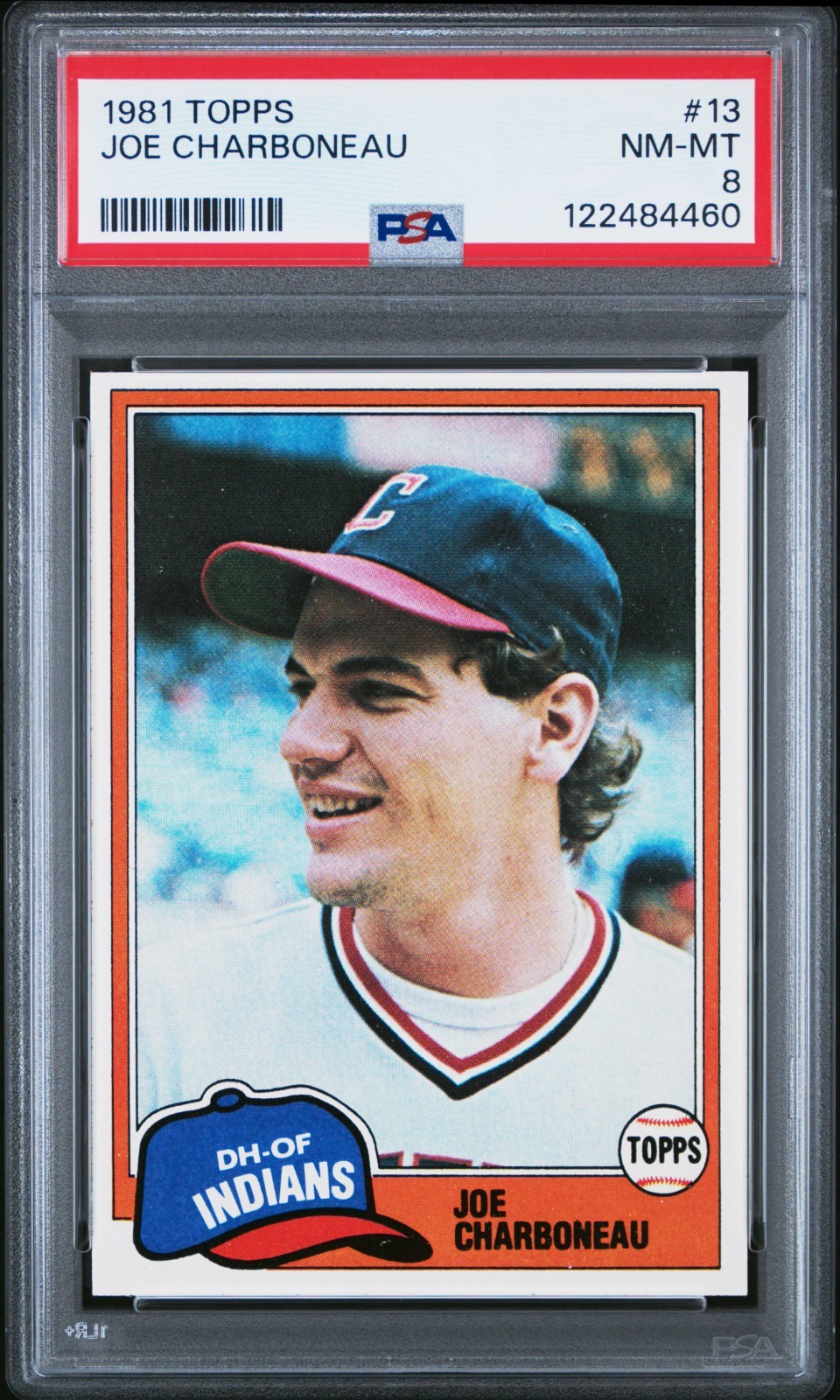 PSA 8 NM MINT 1981 TOPPS JOE CHARBONEAU #13 INDIANS 84460 B161