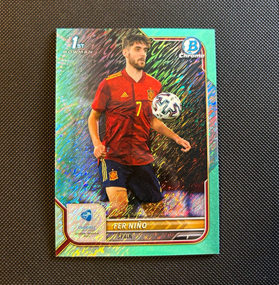 Topps Fer Niño Spanien 2022 Bowman Chrome 1st #84 Refractor 017/125 UEFA U21