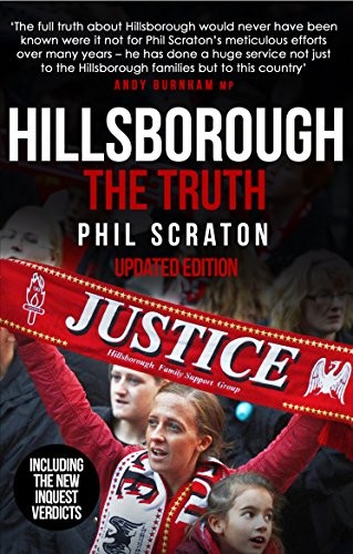 Hillsborough: The Truth — Phil Scraton