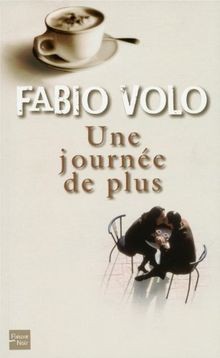 Une journée de plus von Fabio Volo | Buch | Zustand sehr gut