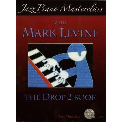 Jazz Piano Master Class with Mark Levine by Mark Levine (Spiral)