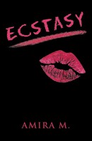 Amira M | Ecstasy | Taschenbuch | Englisch (2014) | Kartoniert / Broschiert