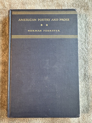 American Poetry And Prose Copyright 1934 Houghton Mifflin Company Vintage Book