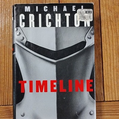 Timeline Hardcover English Fiction by Michael Crichton with Dust Jacket