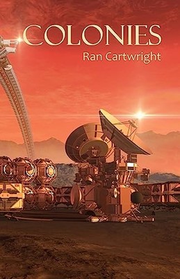 Kolonien - NEU Ran Cartwright 2023