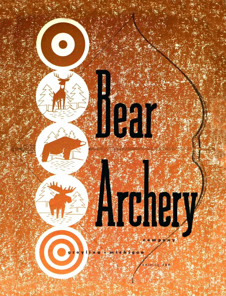 10 Years of Bear Archery Catalogs Reproduction- 1947 to 1957  All In One Book - Image 3 of 4