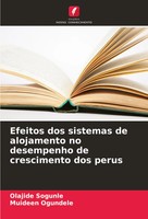 Efeitos Dos Sistemas De Alojamento No Desempenho De Crescimento Dos Perus Buch
