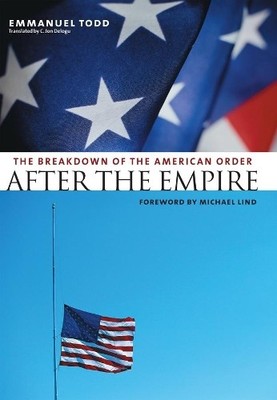 Emmanuel Todd After the Empire (Taschenbuch)