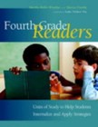Fourth Grade Readers : Units of Study to Help Students Internalize and Apply Strategies by Marcia Uretsky and Martha Heller-Winokur (2008, Paperback)