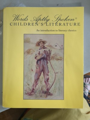 Words Aptly Spoken: Children's Literature [Perfect Paperback] Jen Greenholt