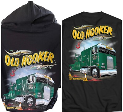 Awesome Big Rig Trucks Graphic ''Old Hooker'' Trucker T-Shirt & Hoodie