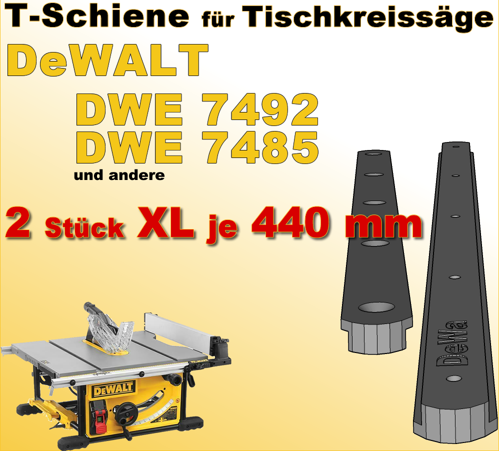 2x 440mm T-Schiene für DeWALT DWE 7492 + 7485 Tischkreissäge