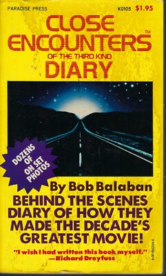 Close Encounters of the Third Kind Diary by Bob Balaban - 1978 Paradise Press