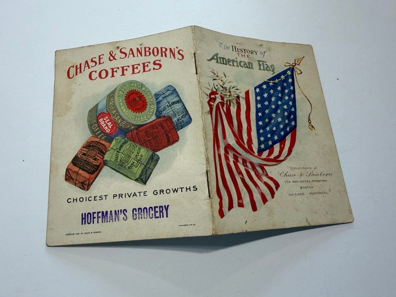 1912 CHASE & SANBORN'S  COFFEE Hoffman's grocery HISTORY of US AMERICAN FLAG