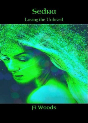 Sedna: Loving the Unloved -  NEW Fi Woods 2020