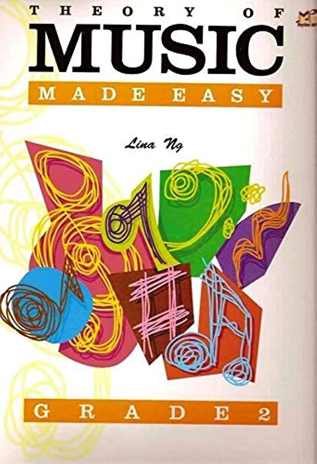 Theory of Music Made Easy Grade 2 by Lina Ng NEW - Image 3