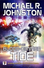 The Blood-Dimmed Tide by Michael R. Johnston (English) Paperback Book