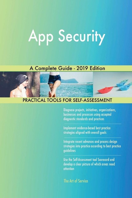 App Security A Complete Guide-2019 Edition von Gerardus Blokdyk (2019 ...