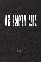 An Empty Life Michael Nycek Taschenbuch Kartoniert / Broschiert Englisch 2013