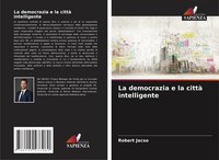 RóBert Jacsó | La Democrazia E La Città Intelligente | Taschenbuch | Italienisch