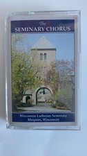 The Seminary Chorus Wisconsin Lutheran Seminary Cassette