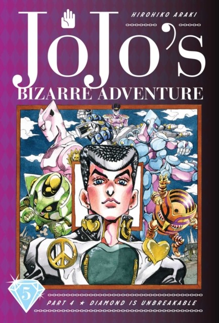 JoJo's Bizarre Adventure: Part 4--Diamond Is  by Hirohiko Araki HARDBACK