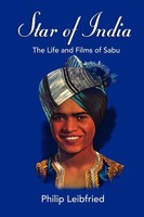 Star Of India The Life And Films Of Sabu Philip Leibfried Taschenbuch Englisch