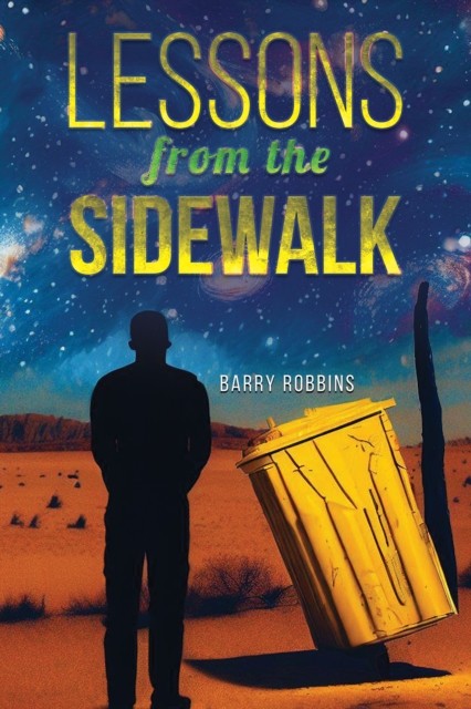 Lessons from the Sidewalk by Barry Robbins (Paperback Book)
