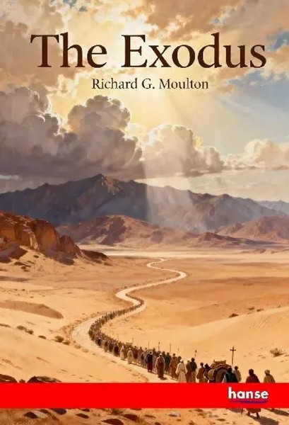 Richard G. Moulton | The Exodus | Taschenbuch | Englisch (2026) | hansebooks-image
