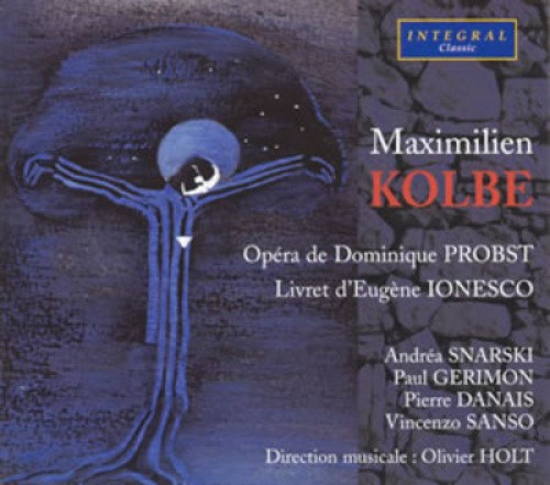 Maximilien Kolbe by Dominique Probst [CD]
