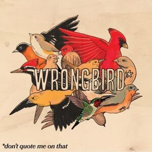 Wrongbird - Don't Quote Me On That - Cd - G72Z-image