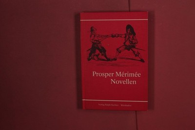 365474 Prosper Mérimée NOVELLEN Verlag Ralph Schier HC