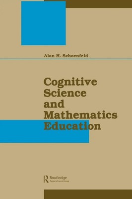 Alan H. Schoenfeld | Cognitive Science and Mathematics Education | Taschenbuch