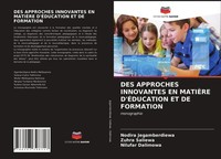 DES Approches Innovantes EN MatiÈRe D'ÉDucation ET DE Formation Monographie Buch