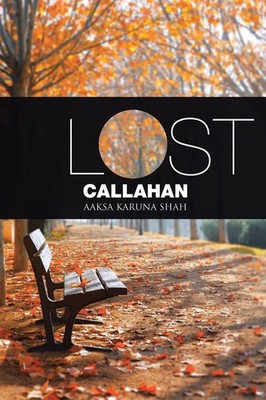 Aaksa Karuna Shah | Lost Callahan | Taschenbuch | Englisch (2015)