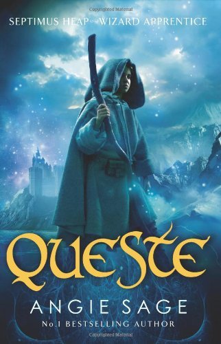 Queste: Septimus Heap Book 4 (Rejacketed),Angie Sage