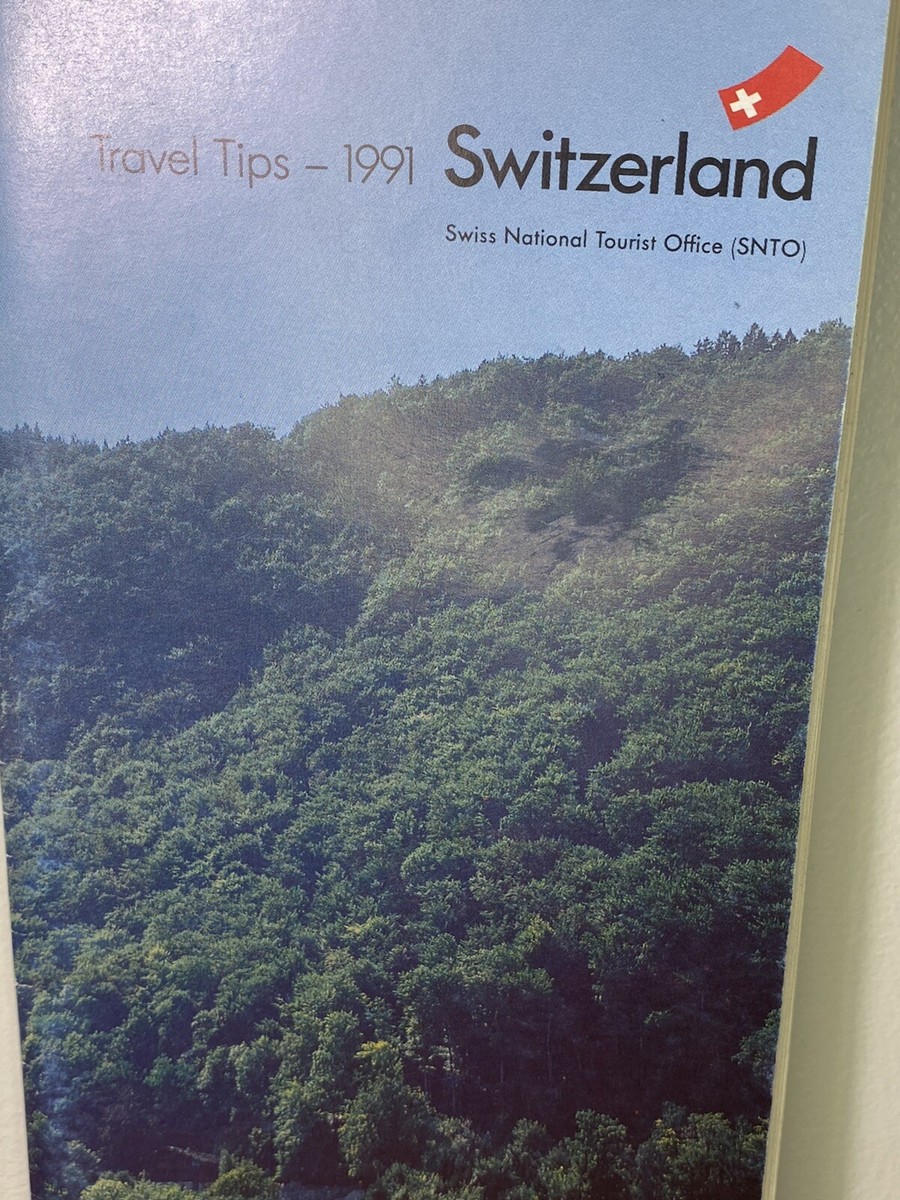 Travel Tips Booklet Switzerland 1991 Swiss National Tourist Office