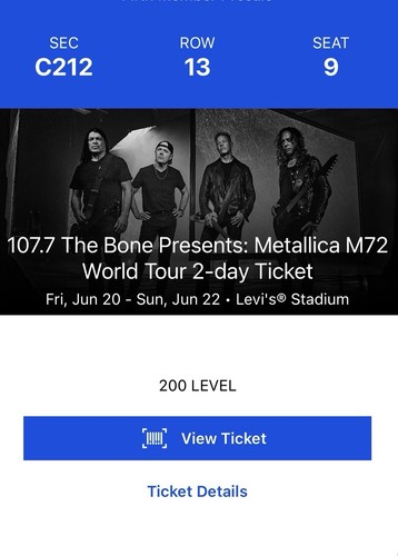 Metallica M72 World Tour 2-Day Tickets Levi Stadium Santa Clara, CA