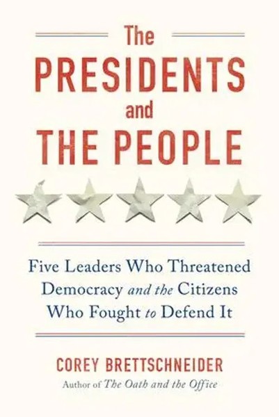 The Presidents And The People | Corey Brettschneider | Englisch | Buch | 2024-image