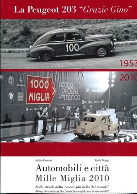 Mille Miglia 2010 Hardback Book Italian & English text 100 pages