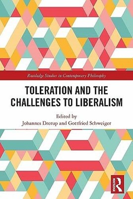 Toleration and the Challenges to Liberalism (Routledge Studies Buch Routledge