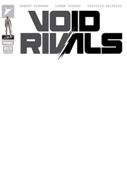 VOID RIVALS #19 CVR G BLANK SKETCH VAR (PRESALE 5/28/25)