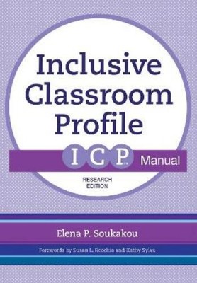 Elena P. Soukakou The Inclusive Classroom Profile (ICP ) Manual (Taschenbuch)