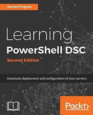 Learning PowerShell DSC - Second - Paperback, by Pogran James - Very Good