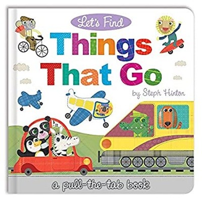 Let's Find Things That Go Board Books Sally Hopgood