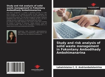 Lahatriniaina C. E. Andriambololonirina | Study and risk analysis of solid...