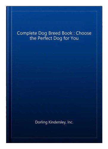 The Mini-Atlas of Dog Breeds by Andrew De Prisco (1990